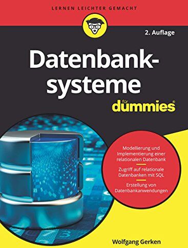 Wolfgang Gerken - Datenbanksysteme für Dummies - Preis vom 30.09.2026 09:01:18 h