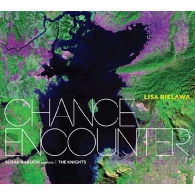 Chance Encounter - Susan Narucki,The Knights, CD
