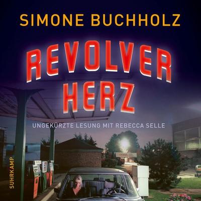 Revolverherz - Simone Buchholz, Audio, 9783518920374