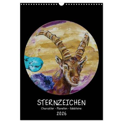 Sternzeichen - Charakter - Planeten - Edelsteine (Wandkalender 2026 DIN A3 hoch), CALVENDO Monatskalender