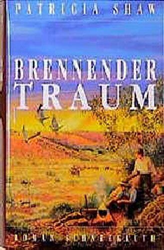 Patricia Shaw - Brennender Traum: Roman - Preis vom 02.10.2026 23:42:20 h