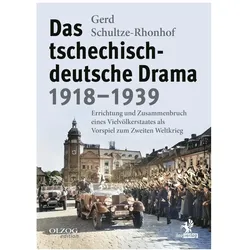 Das tschechisch-deutsche Drama 1918-1939, Sachbücher von Gerd Schultze-Rhonhof