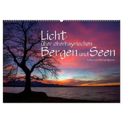 Licht über oberbayrischen Bergen und Seen (Wandkalender 2027 DIN A2 quer), CALVENDO Monatskalender