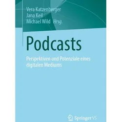 Podcasts, Fachbücher von Michael Wild, Vera Katzenberger, Jana Keil