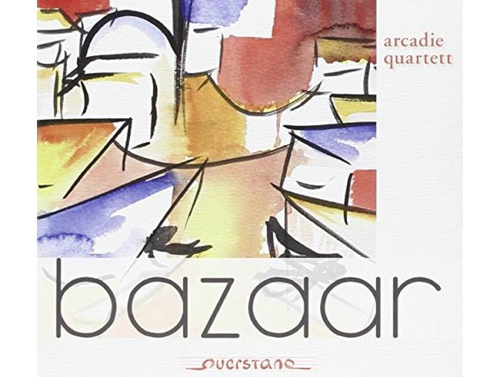 Arcadie Quartett - Bazaar