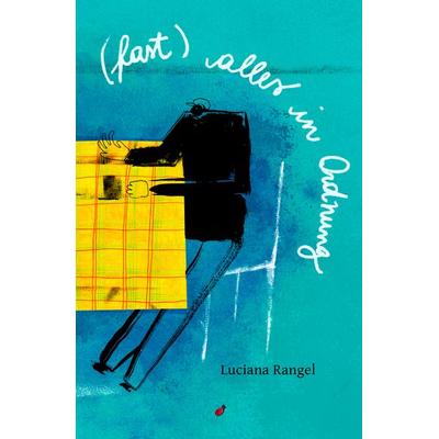 (fast) alles in Ordnung / Está (quase) tudo bem, Taschenbuch von Luciana Rangel, Hagebutte-Verlag, 978-3-96252-012-0