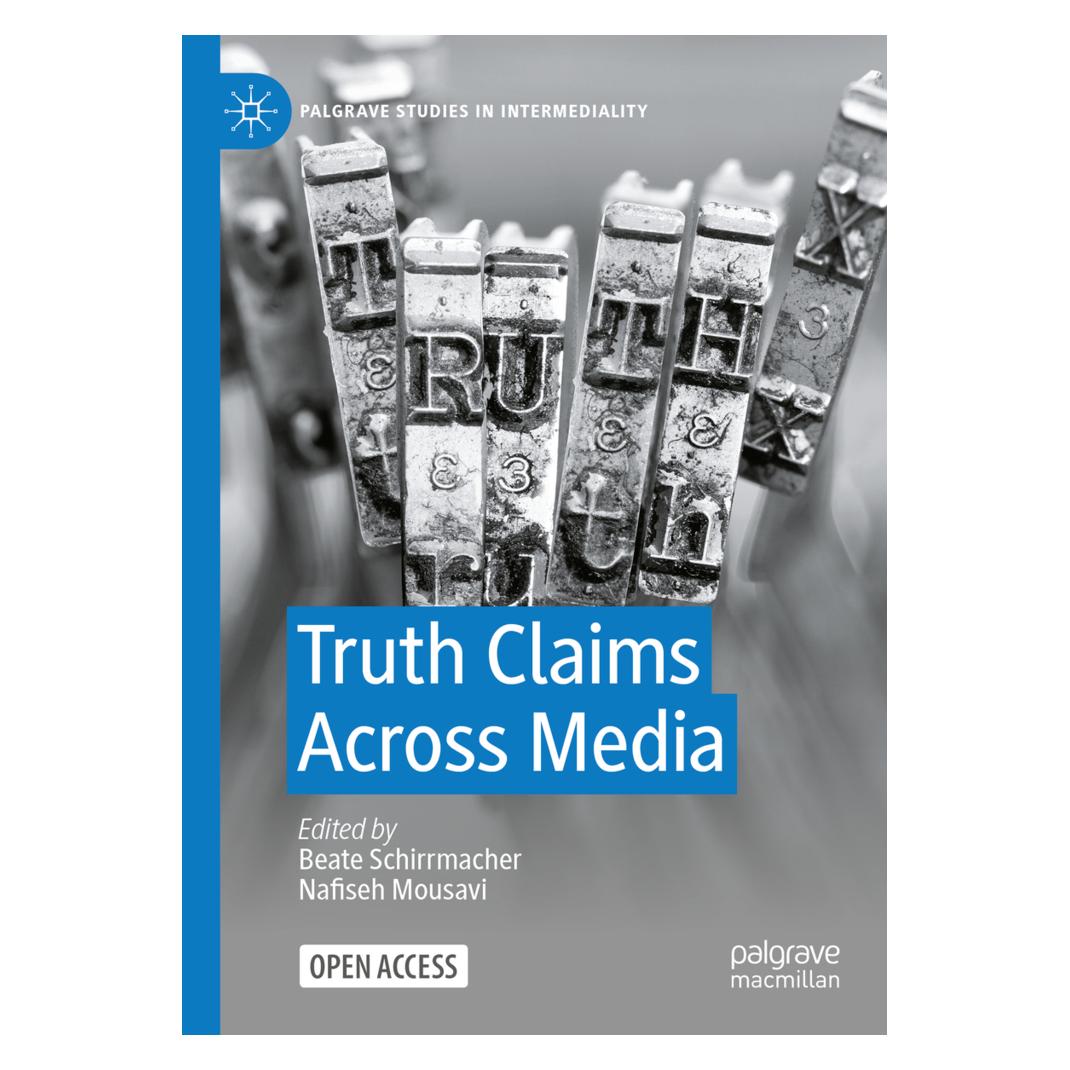 Springer Truth Claims Across Media (Englisch, Softcover, Beate Schirrmacher, Nafiseh Mousavi) (56962596)
