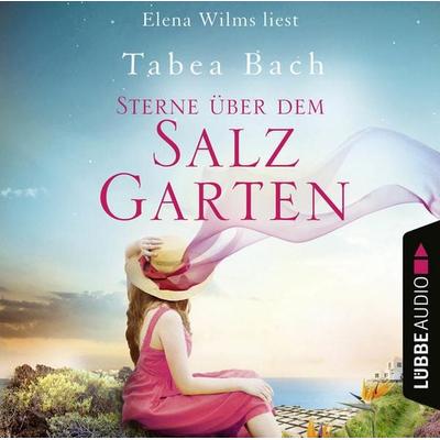 Sterne über dem Salzgarten - Salzgarten-Saga, Teil 3 - Tabea Bach, Audio, 9783754004883
