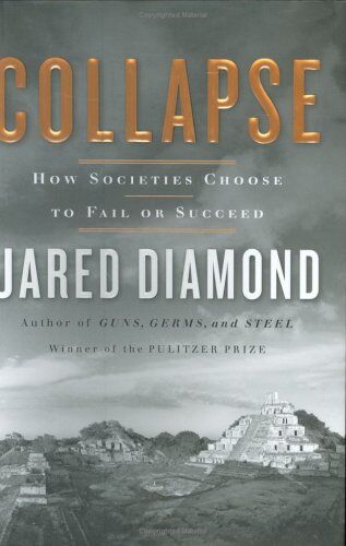 Jared Diamond - Collapse: How Societies Choose to Fail or Succeed - Preis vom 04.10.2026 03:51:26 h