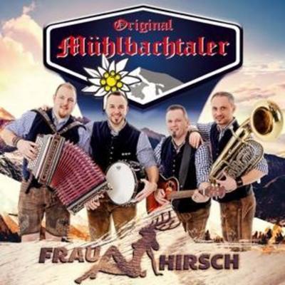 Frau Hirsch - Original Mühlbachtaler, CD