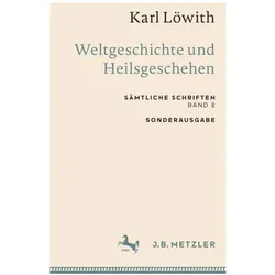Karl Löwith: Weltgeschichte und Heilsgeschehen, Fachbücher von Karl Löwith