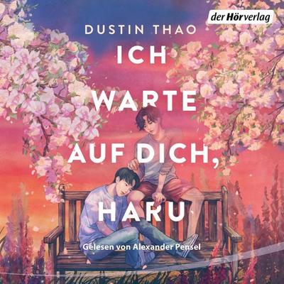 Ich warte auf dich, Haru - Dustin Thao, Audio, 9783844552164