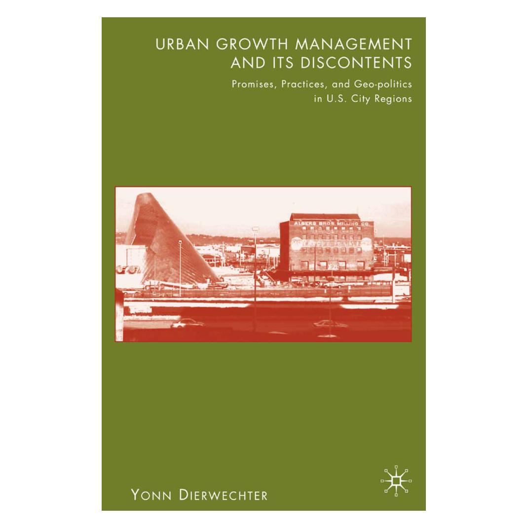 Springer Urban Growth Management and Its Discontents (Englisch, Softcover, Y. Dierwechter) (56886933)