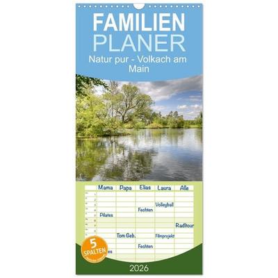 Familienplaner 2026 - Natur pur - Volkach am Main mit 5 Spalten (Wandkalender, 21 x 45 cm) CALVENDO