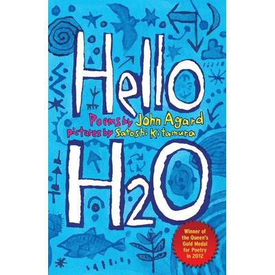 Hello H2O, Taschenbuch von John Agard, Hachette Books Ireland, 978-1-4449-1772-7