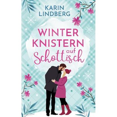 Winterknistern auf Schottisch, Taschenbuch von Karin Lindberg, Bod, 978-3-8192-3537-5