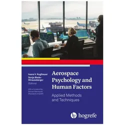 Aerospace Psychology and Human Factors, Fachbücher von Sonja Biede-Straussberger, Ioana V. Koglbauer