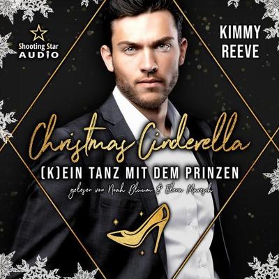 Christmas Cinderella: (K)ein Tanz mit dem Prinzen - Kimmy Reeve, Audio, 4066004878003