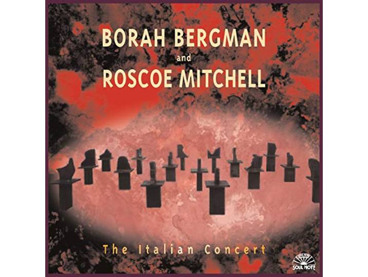 Borah Bergman - The Italian Concert