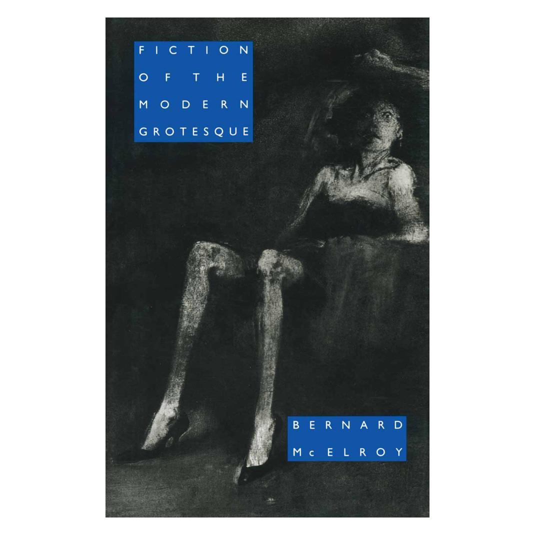 Springer Fiction of the Modern Grotesque (Englisch, Softcover, Bernard McElroy) (55817366)