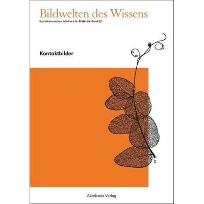 Kontaktbilder, Gebundene Ausgabe von , De Gruyter, 978-3-05-004917-5