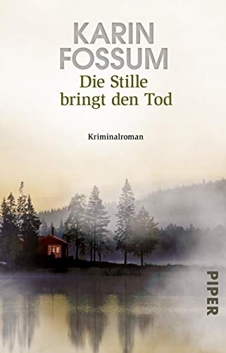 Karin Fossum - Die Stille bringt den Tod: Kriminalroman (Konrad Sejer, Band 13) - Preis vom 14.10.2026 23:07:16 h
