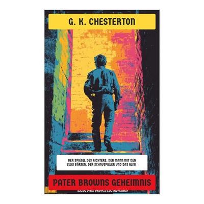 Pater Browns Geheimnis, Taschenbuch von Gilbert Keith Chesterton, Copycat, 978-80-283-9487-5