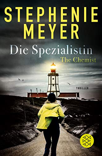 Stephenie Meyer - The Chemist – Die Spezialistin: Thriller - Preis vom 09.10.2026 07:28:09 h