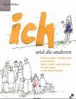 Gisela Walter - Ich und die anderen. Kinder werden selbstbewußt und tolerant - Preis vom 17.10.2026 19:25:27 h