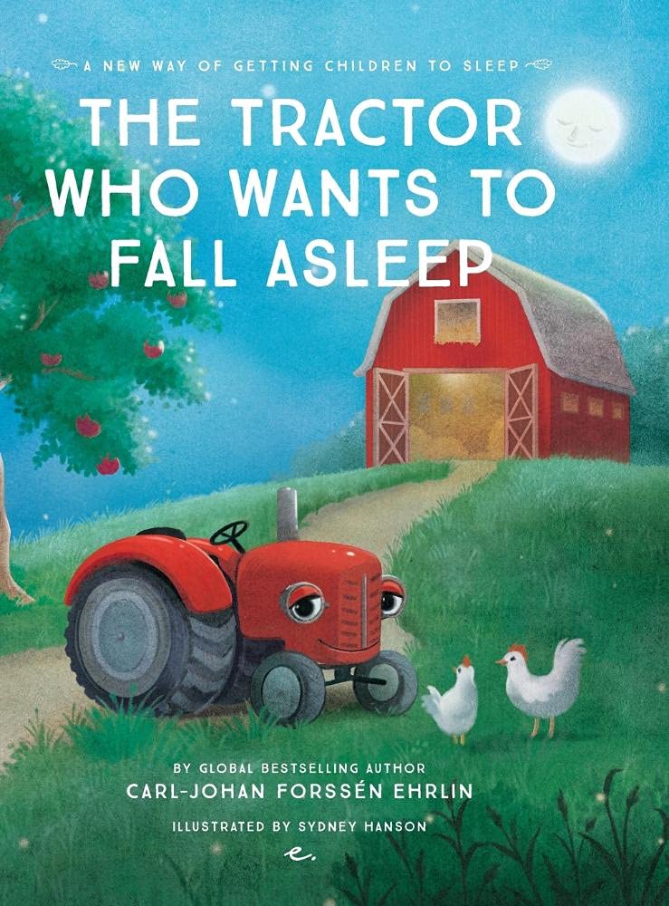 The Tractor Who Wants To Fall Asleep: A New Way of Getting Children to Sleep - Preis vom 09.10.2026 07:28:09 h