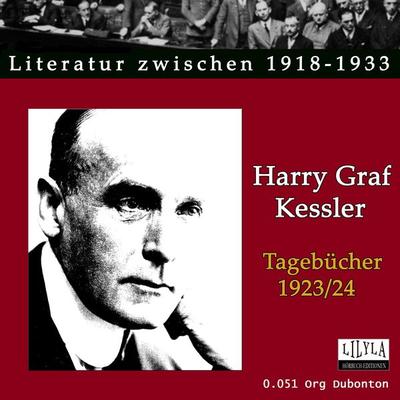 Tagebücher 1923-24 - Harry Graf Kessler, Audio, 9783959896177