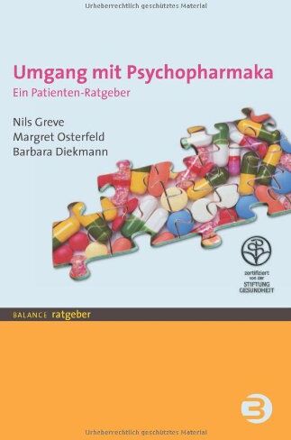 Nils Greve - Umgang mit Psychopharmaka: Ein Patienten-Ratgeber - Preis vom 09.10.2026 07:28:09 h