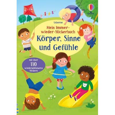 Mein Immer-wieder-Stickerbuch: Körper, Sinne und Gefühle, Taschenbuch von Caroline Young, Usborne, 978-1-03-570531-3