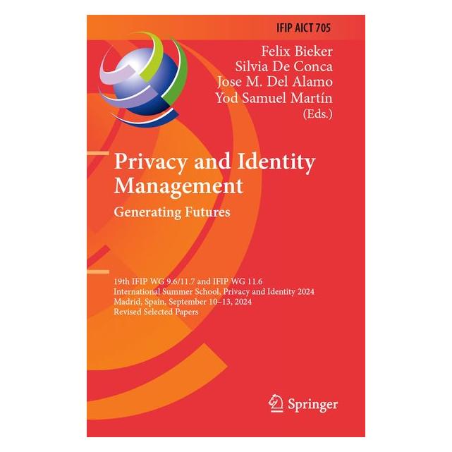 Umbreit Privacy and Identity Management. Generating Futures (Englisch, Softcover, Jose M Del Alamo, Silvia De Conca) (71885650)