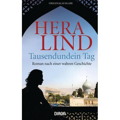 Tausendundein Tag, Taschenbuch von Hera Lind, Diana