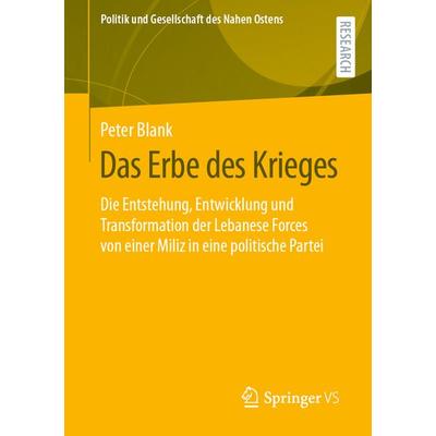 Das Erbe des Krieges, Taschenbuch von Peter Blank, Springer Fachmedien Wiesbaden GmbH, 978-3-658-44641-3