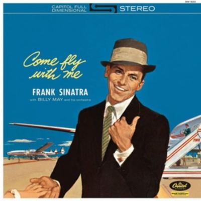 Come Fly With Me (2014 Remastered) (Ltd. Edt.) - Frank Sinatra, Vinyl