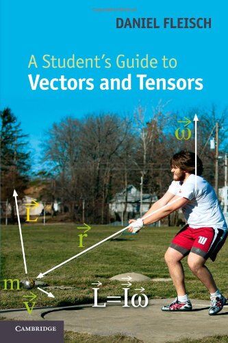 Daniel Fleisch - A Student's Guide to Vectors and Tensors - Preis vom 16.10.2026 11:41:07 h