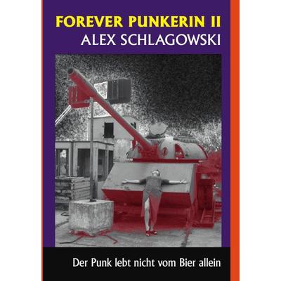 Forever Punkerin / Forever Punkerin II -