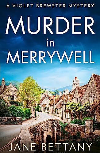 Jane Bettany - Murder in Merrywell: An utterly gripping and unputdownable cozy crime mystery series to read in 2026! (A Violet Brewster Mystery) - Preis vom 14.10.2026 23:07:16 h