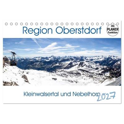 Region Oberstdorf - Kleinwalsertal und Nebelhorn (Tischkalender 2027 DIN A5 quer), CALVENDO Monatskalender