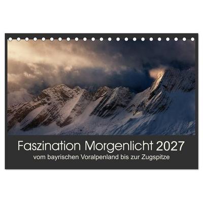 Faszination Morgenlicht (Tischkalender 2027 DIN A5 quer), CALVENDO Monatskalender