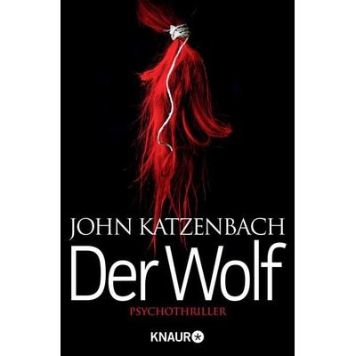Der Wolf, Taschenbuch von John Katzenbach, Knaur Taschenbuch