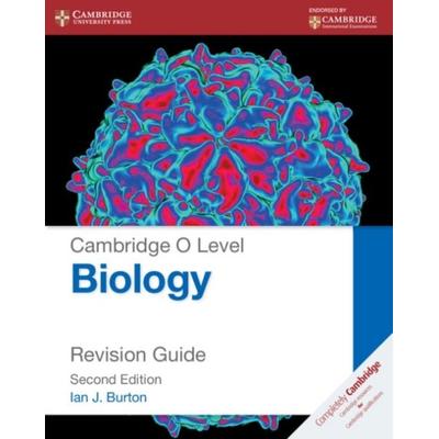 Cambridge O Level Biology Revision Guide, Taschenbuch von Ian J. Burton, Cambridge Academic, 978-1-107-61450-5