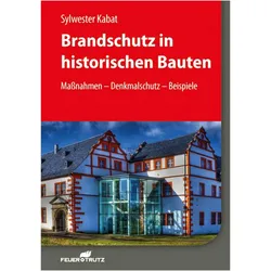 Brandschutz in historischen Bauten, Fachbücher von Sylwester Kabat
