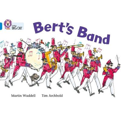 Bert's Band, Taschenbuch von Martin Waddell, HarperCollins, 978-0-00-718581-8