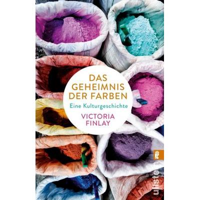 Das Geheimnis der Farben, Taschenbuch von Victoria Finlay, Ullstein Taschenbuch