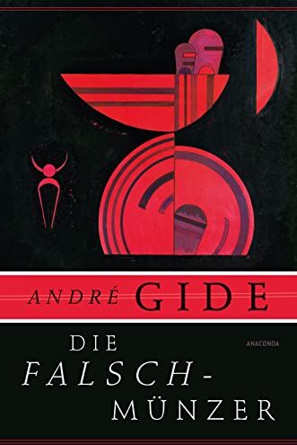 André Gide - Die Falschmünzer. Roman: Wegweisender Roman des 20. Jahrhunderts – »Vergesst Proust! Lest Gide!« Die Welt - Preis vom 11.10.2026 03:10:56 h