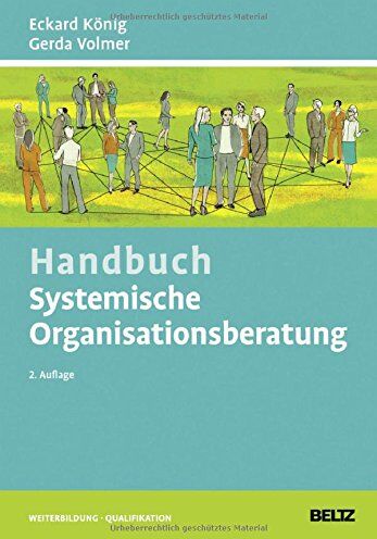 Eckard König - Handbuch Systemische Organisationsberatung - Preis vom 10.10.2026 11:48:34 h