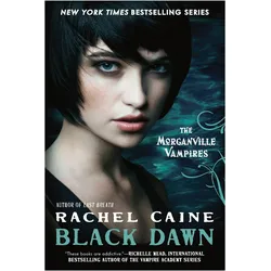 The Morganville Vampires 12. Black Dawn, Kinderbücher von Rachel Caine